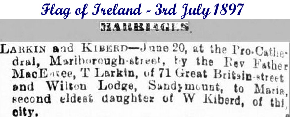 Marriabe notice for Maria Kiberd in the Flag of Ireland in  1897